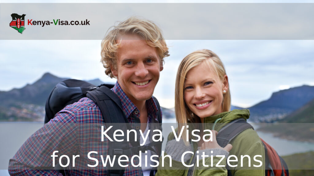 Kenya Visa for Swedish Citizens