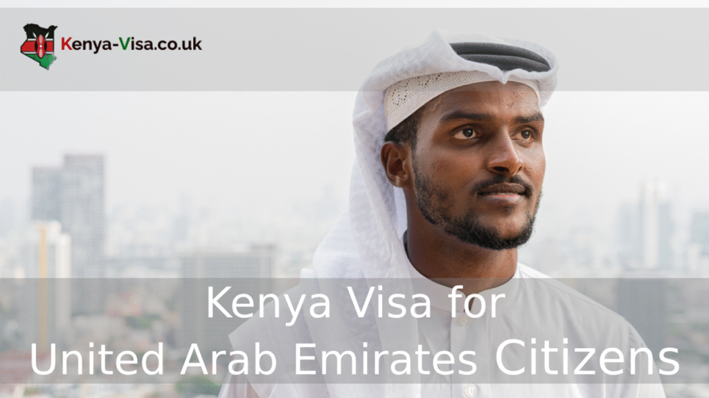 Kenya visa for United Arab Emirates citizens
