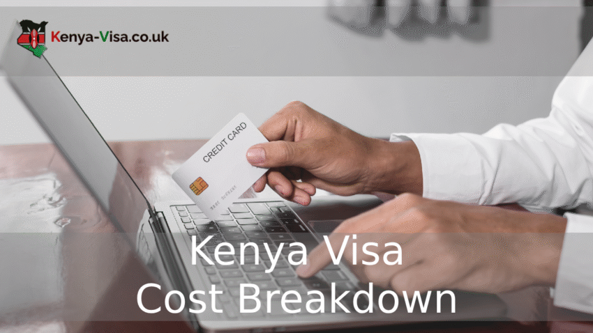 Kenya visa cost breakdown
